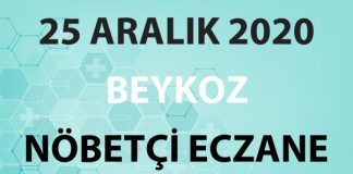Beykoz Nöbetçi Eczane 25 Aralık 2020 Cuma