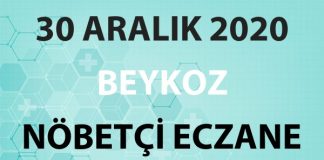 Beykoz Nöbetçi Eczane 30 Aralık 2020 Çarşamba