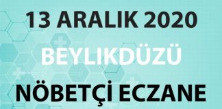 Beylikdüzü Nöbetçi Eczane 13 Aralık 2020 Pazar