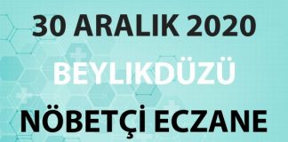 Beylikdüzü Nöbetçi Eczane 30 Aralık 2020 Çarşamba