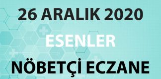 Esenler Nöbetçi Eczane 26 Aralık 2020 Cumartesi