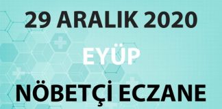 Eyüp Nöbetçi Eczane 29 Aralık 2020 Salı