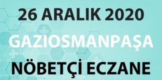 Gaziosmanpaşa Nöbetçi Eczane 26 Aralık 2020 Cumartesi