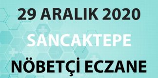 Sancaktepe Nöbetçi Eczane 29 Aralık 2020 Salı