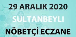 Sultanbeyli Nöbetçi Eczane 29 Aralık 2020 Salı