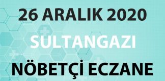 Sultangazi Nöbetçi Eczane 26 Aralık 2020 Cumartesi