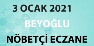Beyoğlu Nöbetçi Eczane 3 Ocak 2021 Pazar