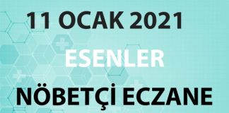 Esenler Nöbetçi Eczane 11 Ocak 2021 Pazartesi