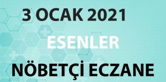 Esenler Nöbetçi Eczane 3 Ocak 2021 Pazar