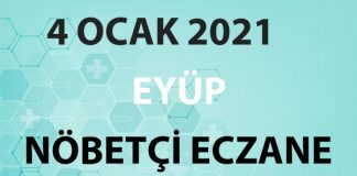 Eyüp Nöbetçi Eczane 4 Ocak 2021 Pazartesi
