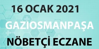 Gaziosmanpaşa Nöbetçi Eczane 16 Ocak 2021 Cumartesi