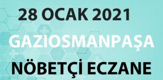 Gaziosmanpaşa Nöbetçi Eczane 28 Ocak 2021 Perşembe