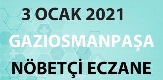 Gaziosmanpaşa Nöbetçi Eczane 3 Ocak 2021 Pazar
