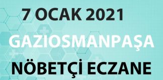 Gaziosmanpaşa Nöbetçi Eczane 7 Ocak 2021 Perşembe