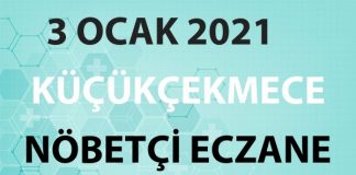 Küçükçekmece Nöbetçi Eczane 3 Ocak 2021 Pazar