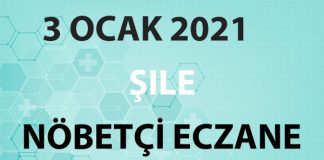 Şile Nöbetçi Eczane 3 Ocak 2021 Pazar
