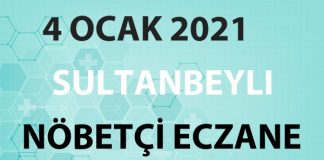 Sultanbeyli Nöbetçi Eczane 4 Ocak 2021 Pazartesi