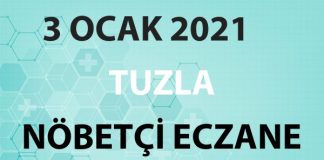 Tuzla Nöbetçi Eczane 3 Ocak 2021 Pazar