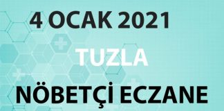 Tuzla Nöbetçi Eczane 4 Ocak 2021 Pazartesi