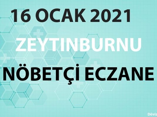 Zeytinburnu Nöbetçi Eczane 16 Ocak 2021 Cumartesi
