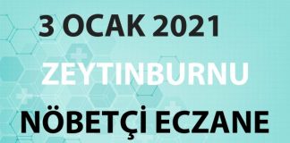 Zeytinburnu Nöbetçi Eczane 3 Ocak 2021 Pazar