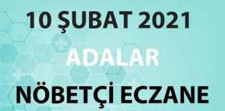 Adalar Nöbetçi Eczane 10 Şubat 2021 Çarşamba