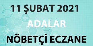 Adalar Nöbetçi Eczane 11 Şubat 2021 Perşembe