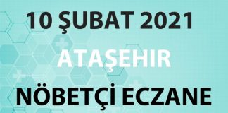 Ataşehir Nöbetçi Eczane 10 Şubat 2021 Çarşamba