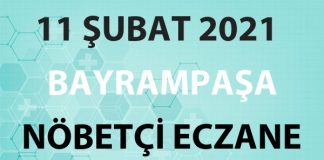 Bayrampaşa Nöbetçi Eczane 11 Şubat 2021 Perşembe