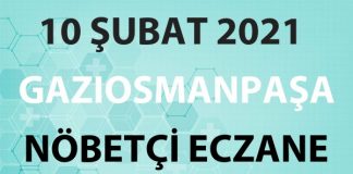 Gaziosmanpaşa Nöbetçi Eczane 10 Şubat 2021 Çarşamba