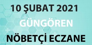 Güngören Nöbetçi Eczane 10 Şubat 2021 Çarşamba