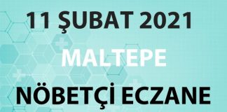 Maltepe Nöbetçi Eczane 11 Şubat 2021 Perşembe