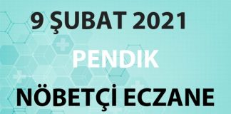 Pendik Nöbetçi Eczane 9 Şubat 2021 Salı