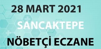 Sancaktepe Nöbetçi Eczane 28 Mart 2021 Pazar