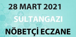 Sultangazi Nöbetçi Eczane 28 Mart 2021 Pazar