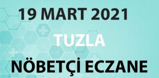 Tuzla Nöbetçi Eczane 19 Mart 2021 Cuma