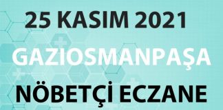 Gaziosmanpaşa Nöbetçi Eczane 25 Kasım 2021 Perşembe