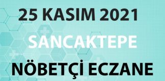 Sancaktepe Nöbetçi Eczane 25 Kasım 2021 Perşembe